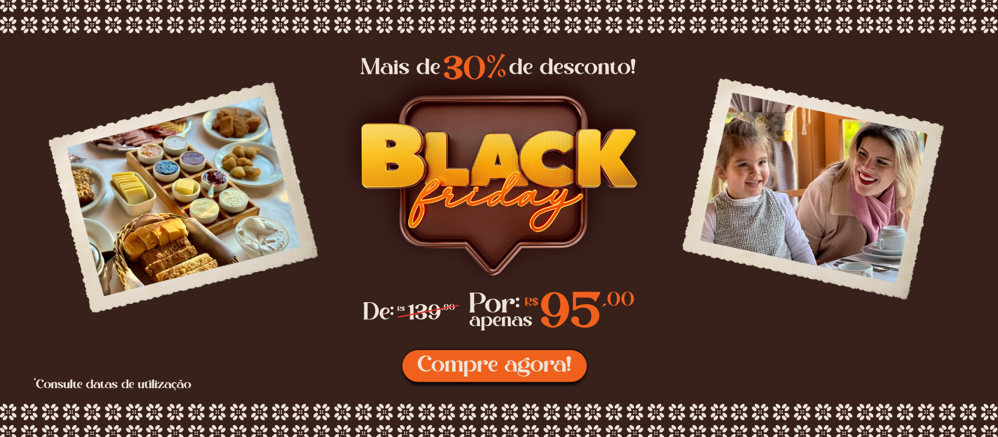 BANNER BLACK FRIDAY Gramado Café Colonial de R$ 139,90 por R$ 95